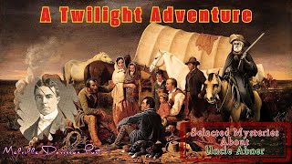 A Twilight Adventure by Melville Davisson Post  Audiobook Detective Story [upl. by Amrac785]