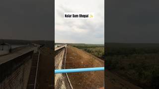 Kolar Dam Bhopal View ✨🤍💫  shortvideo youtubeshorts views monsoon kolardam [upl. by Imim]