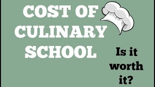 The Cost of Culinary School  Cost of CIA is it worth it [upl. by Eirena161]