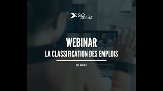 Webinar la classification des emplois  19 septembre 2024 [upl. by Malonis382]