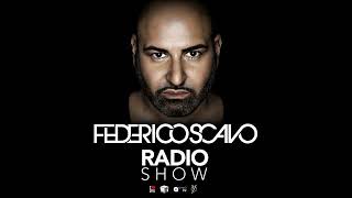 Federico Scavo Radio show 009  Federico Scavo [upl. by Victory]