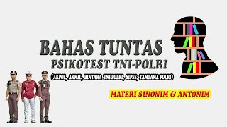 PSIKOTES TNIPOLRI 20232024 40 SOAL SINONIMANTONIM YG SRING KELUAR PADA TES bintaraakpolakmil [upl. by Liamsi]