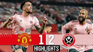 Manchester United 12 Sheffield United  EPL Premier League Highlights  Bryan amp Burke down Man Utd [upl. by Odrawde508]