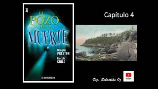 Audiolibro El Pozo de la Muerte Douglas Preston y Lincoln Child Capítulo 4 [upl. by Faden]