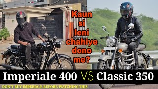 Benelli Imperiale 400 Vs Royal Enfield Classic 350  Bullet Killer🔥  Comparison Review [upl. by Ycats]