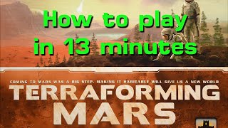 Learn to Play Terraforming Mars in 13 minutes [upl. by Boy]