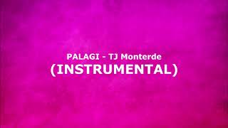 PALAGI  TJ Monterde Instrumental [upl. by Beedon]