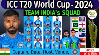 ICC T20 World Cup 2024  India Team Squad  T20 World Cup 2024 Date Time Venue  T20 WC 2024 India [upl. by Eisle353]