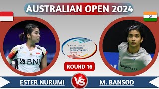 Ester Nurumi Tri WARDOYO INA VS Malvika BANSOD IND R16 WS Australian Open 2024 [upl. by Norvol]