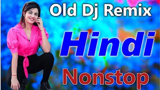 New Best Old Dj Remix 💖 New Best Old Dj Remix  JBL Dj Remix Old Hindi 2024 Mix 💞 HINDI REMIX 2024 [upl. by Kristofer997]