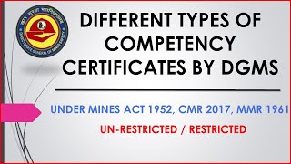 DIFFERENT TYPES OF COMPETENCY CERTIFICATE BY BME DGMS  BOARD OF MINING EXAMINATION  MINING WORLD [upl. by Hanafee]