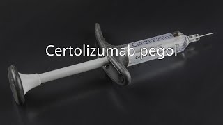 Certolizumab pegol [upl. by Anirahs]