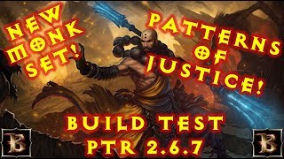 Diablo 3 New Monk Set Patterns Of Justice  Test Build 267 [upl. by Ttirb]