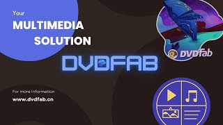 DVDFab Your Best MultiMedia Solution [upl. by Eanrahs]