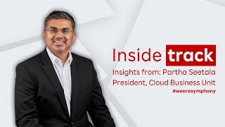 Inside Track Episode 3 Partha Seetala President Cloud Business Unit [upl. by Esyle]