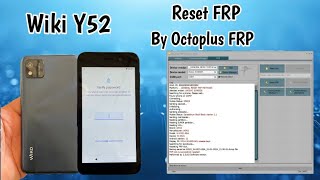 wiko Y52 Reset FRP By Octoplus FRP [upl. by Judus]