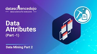 Data Attributes Part 1  Introduction to Data Mining part 2 [upl. by Hanauq]