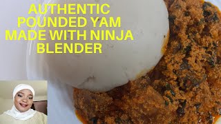 EASIEST WAY TO MAKE FRESH POUNDED YAM USING NINJA FOOD PROCESSOR ninjakitchen poundedyam food [upl. by Renado]