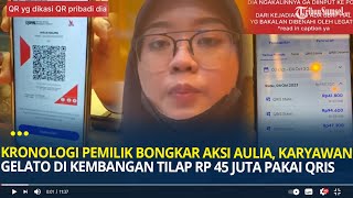 Kronologi Pemilik Bongkar Aksi Aulia Karyawan Gelato di Kembangan Tilap Uang Rp 45 juta [upl. by Jedidiah807]