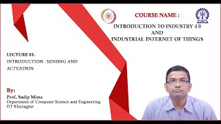 Lecture 01  Introduction  Sensing and Actuation [upl. by Lundeen]