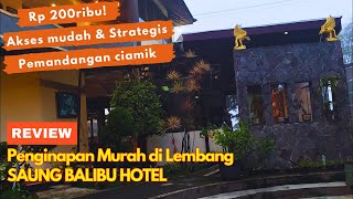 REVIEW Penginapan murah 200ribuan di Lembang Bandung  Saung Balibu Hotel  Budget Hotel [upl. by Montague]