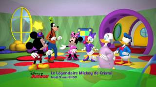 La Maison de Mickey  Le Légendaire Mickey de Cristal  Le Jeudi 9 mai à 8h00 sur Disney Junior [upl. by Akimahs140]