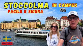 🇸🇪 Stoccolma in CAMPER 🚐 facile e sicura  Come organizzare la visita della capitale Svedese ‼️4K [upl. by Hashum204]