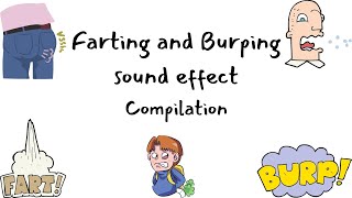 Farting and Burping sound effect compilation [upl. by Slin]