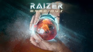 Raizer  Precious [upl. by Laughton]