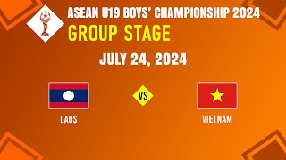 LIVESCORE  Laos vs Vietnam  ASEAN U19 Boys Championship 2024 [upl. by Atnahsal]