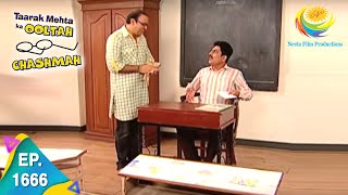 Taarak Mehta Ka Ooltah Chashmah  Episode 1666  Full Episode [upl. by Yrffej913]