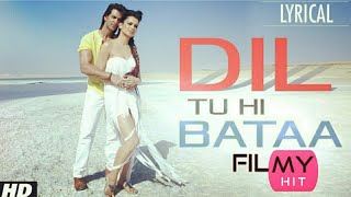 Dil Tu Hi Bataa  Full Video Song  Hrithik Roshan Kangana Ranaut filmyhit [upl. by Amsaj4]