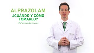 Alprazolam cuándo y cómo tomarlo Tu Farmacéutico Informa [upl. by Dorreg]