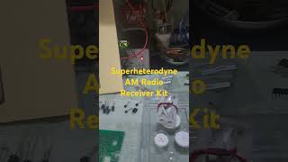 Superheterodyne AM Radio Receiver Kit ProfDavidJDelosReyes superheterodyneAM receiver shorts [upl. by Eeruhs]