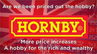 Hornby Price increases  Is this the end of affordable models [upl. by Bozovich304]