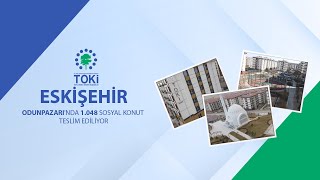 Eskişehir Odunpazarı 1048 Sosyal Konut [upl. by Agnizn]