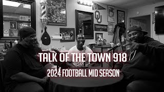 Talk of the Town 918  2024 High School Football MidSeason Review  Spice Center [upl. by Kablesh]