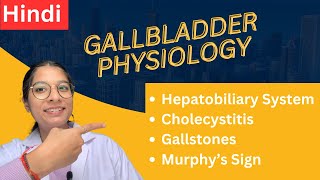 Hepatobiliary System in Hindi  Gallbladder Anatomy amp Physiology in easy way [upl. by Bathsheeb]