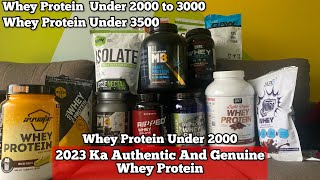 2023 Best Whey Protein Budget Wise Explained 1000 Rs To 4000 Rs [upl. by Chemush]