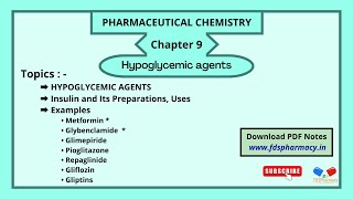 Hypoglycemic Agents CH 9  Pharmaceutical Chemistry  DPharma 1st Year Notes [upl. by Stoddart]