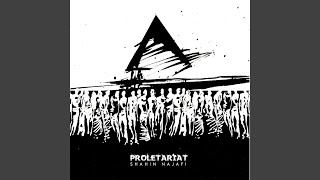 Proletariat [upl. by Nwahs141]