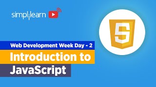 Web Development Week Day  2  JavaScript Full Course  JavaScript Tutorial  Simplilearn [upl. by Abell]