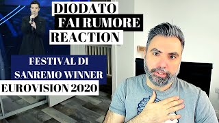 DIODATO  FAI RUMORE REACTION Festival di Sanremo winner and Eurovision 2020 contestant [upl. by Luella859]