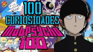 🍔100 Curiosidades de Mob Psycho 100🍔 [upl. by Ykcim]