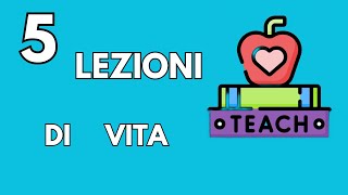 5 lezioni di vita [upl. by Amik]