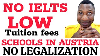 NO IELTS REQUIRED NO LEGALIZATION FOR THESE SCHOOLS IN 🇦🇹AUSTRIA [upl. by Royden]