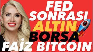 FED SONRASI TUFAN MI BAYRAM MI ALTINBORSAMEVDUAT FAİZİBITCOIN NE OLURTCMB ERKEN FAİZ İNDİRİR Mİ [upl. by Landel]