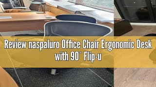 Review naspaluro Office Chair Ergonomic Desk with 90° Flipup Armrest Lumbar Support Height Adjusta [upl. by Leigh]