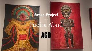 Bansa Project visits the Pacita ABAD Exhibit at the AGO [upl. by Siloa]