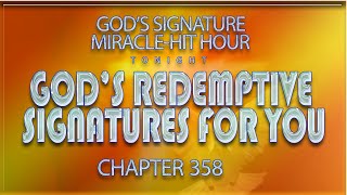 GODS REDEMPTIVE SIGNATURES FOR YOU PART 358  GSMH  19TH DEC 2024 [upl. by Meng]